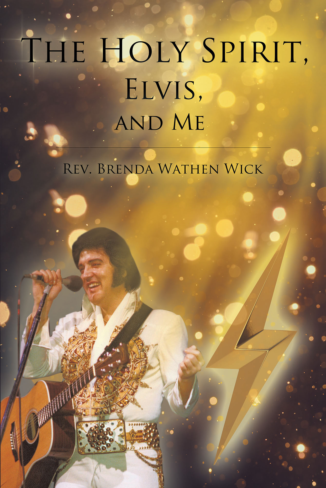 The Holy Spirit, Elvis, and Me Cover Image